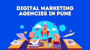 Finding the Best Digital Marketing Agency in Pune