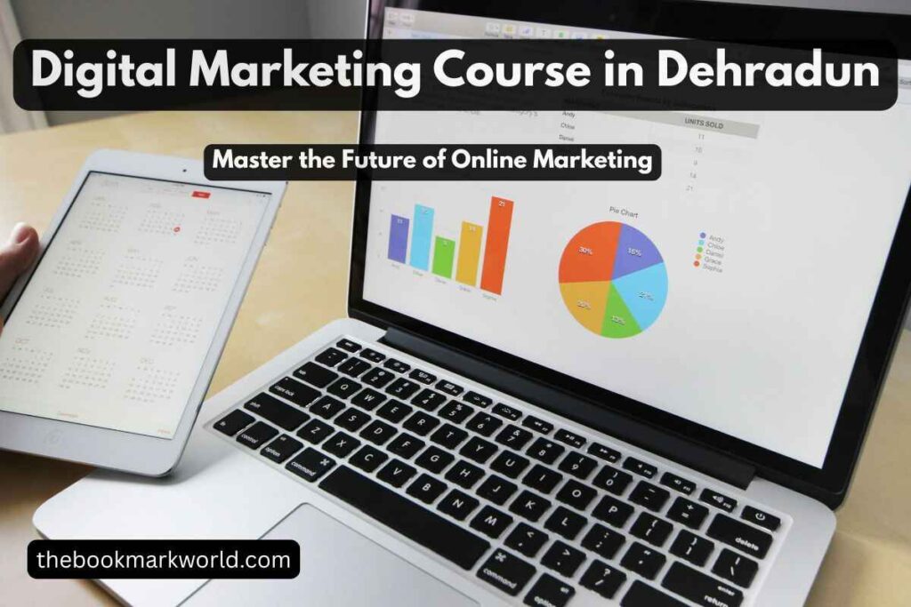 Digital Marketing Course in Dehradun